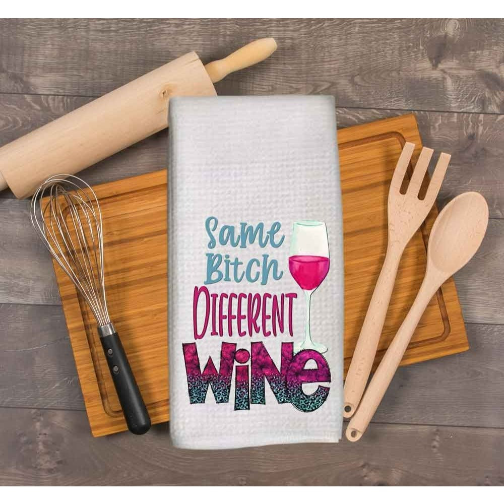 Wine dish towel, tea towel, same b*tch different wine, wine lover gift