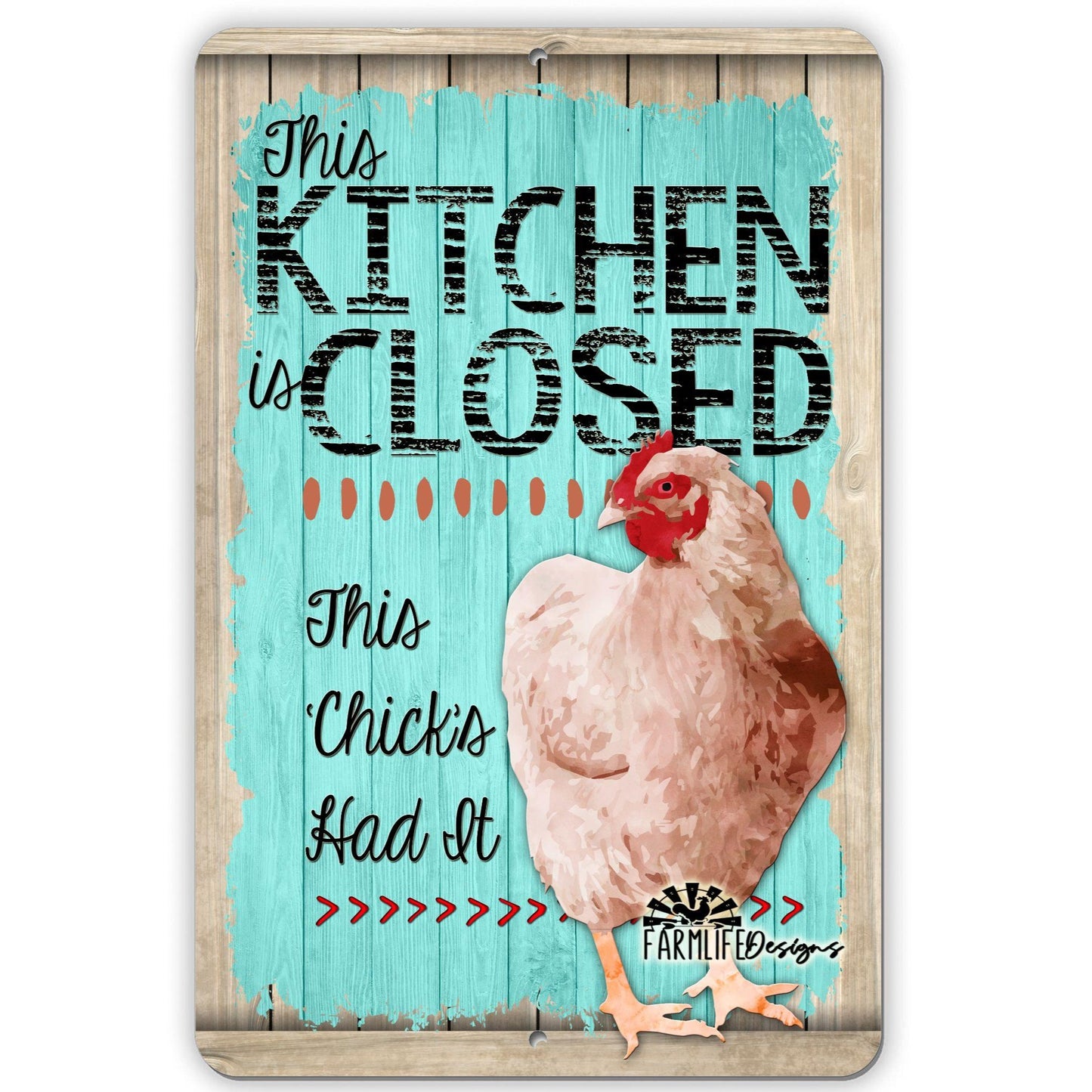 Chicken Kitchen Closed Sign - funny hen - chickens decor aluminum 8"x12"