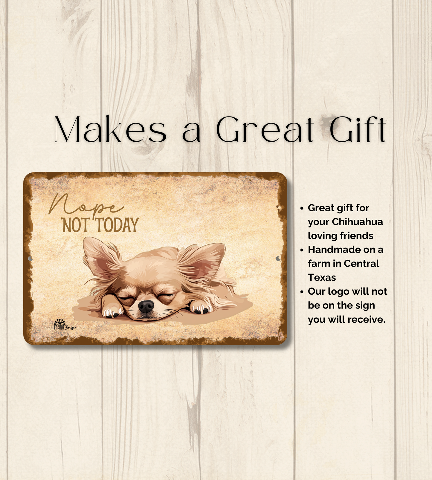 Chihuahua Sign Nope Not Today Funny Long Haired Dog metal tin wall art