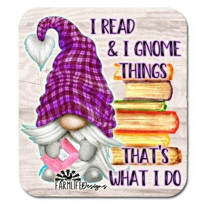 Gnome  and Books Magnet - I Read & I Gnome Things. That's What I Do - Aluminum