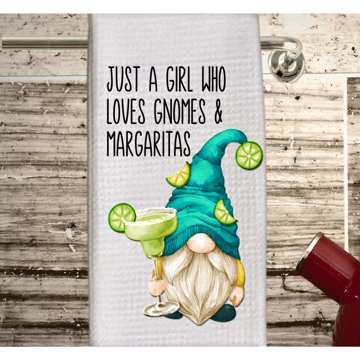 Gnome margarita Dish Towel, tea towel, just a girl who loves gnomes and margaritas