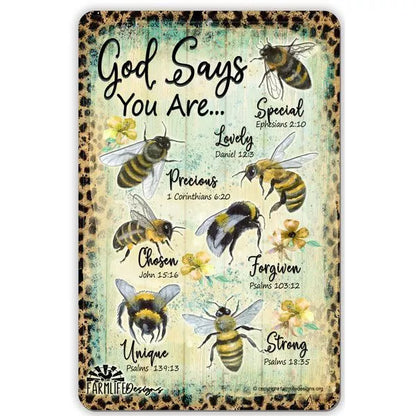 God Says.. Bees Inspirational Motivational Faith Sign