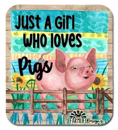 Large Pig Magnet - Just a Girl Who Loves PIGS