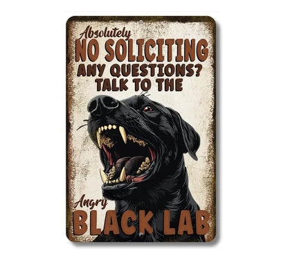 Black Lab No Soliciting Sign, labrador retriever dog, yard warning sign outdoor