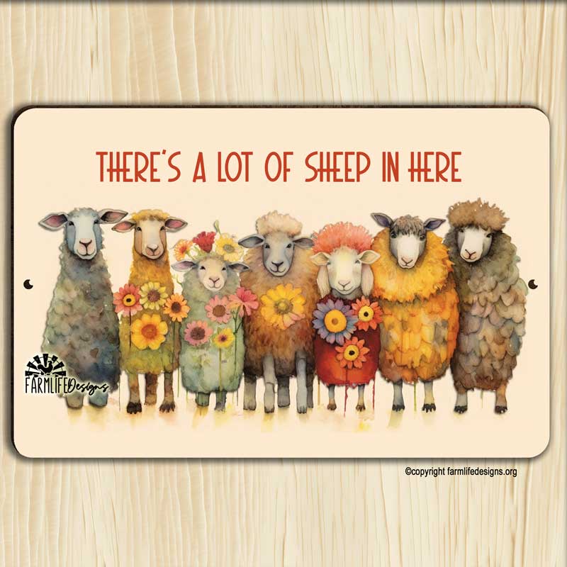 Sheep Sign, There's A Lot of Sheep in Here