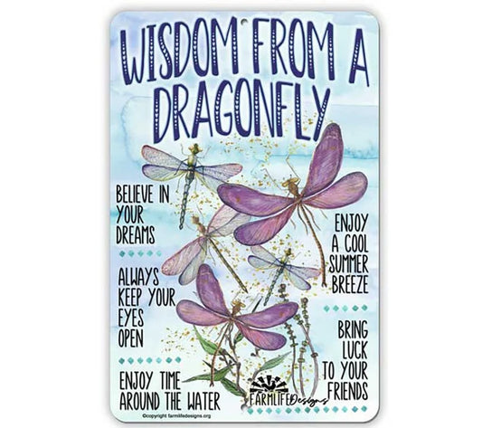 Wisdom from a Dragonfly metal tin sign 8x12