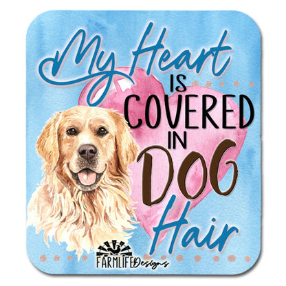 Dog Magnet - My Heart is Covered in Dog Hair - aluminum Magnet Golden Retriever Labrador 4" wide