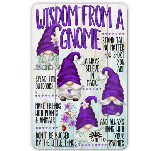 Gnome Sign, Motivational Advice, Wisdom from a Gnome Purple, 8x12, gnome lover gift, gnome decor